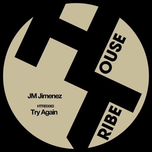 JM Jimenez - Try Again [HTRE0083]